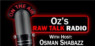 RAW TALK RADIO w/ OSMAN SHABAZZ