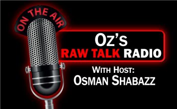 RAW TALK RADIO w/ OSMAN SHABAZZ